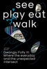 see play eat walk