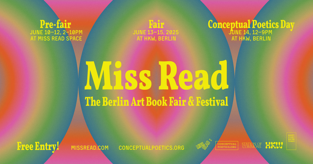 13-15 June | Art book fair | MISS READ, Berlin (D)