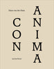 CON ANIMA. Hans van der Ham