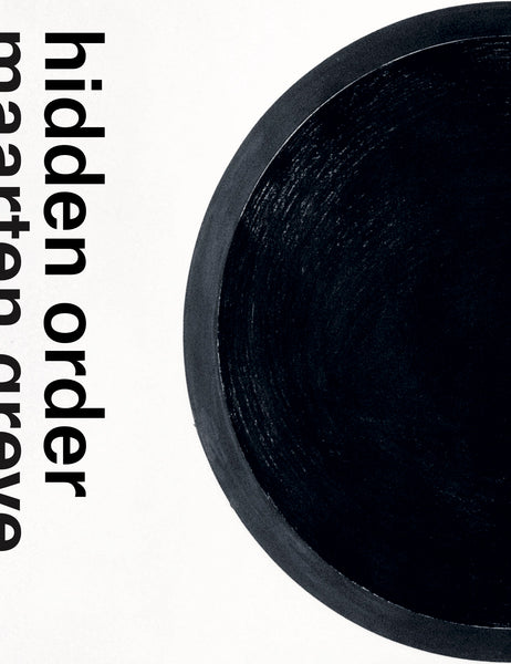 Hidden Order. Maarten Greve