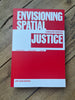 Envisioning Spatial Justice